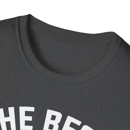 Super Comfortable The Best Daddy In The World T-Shirt design