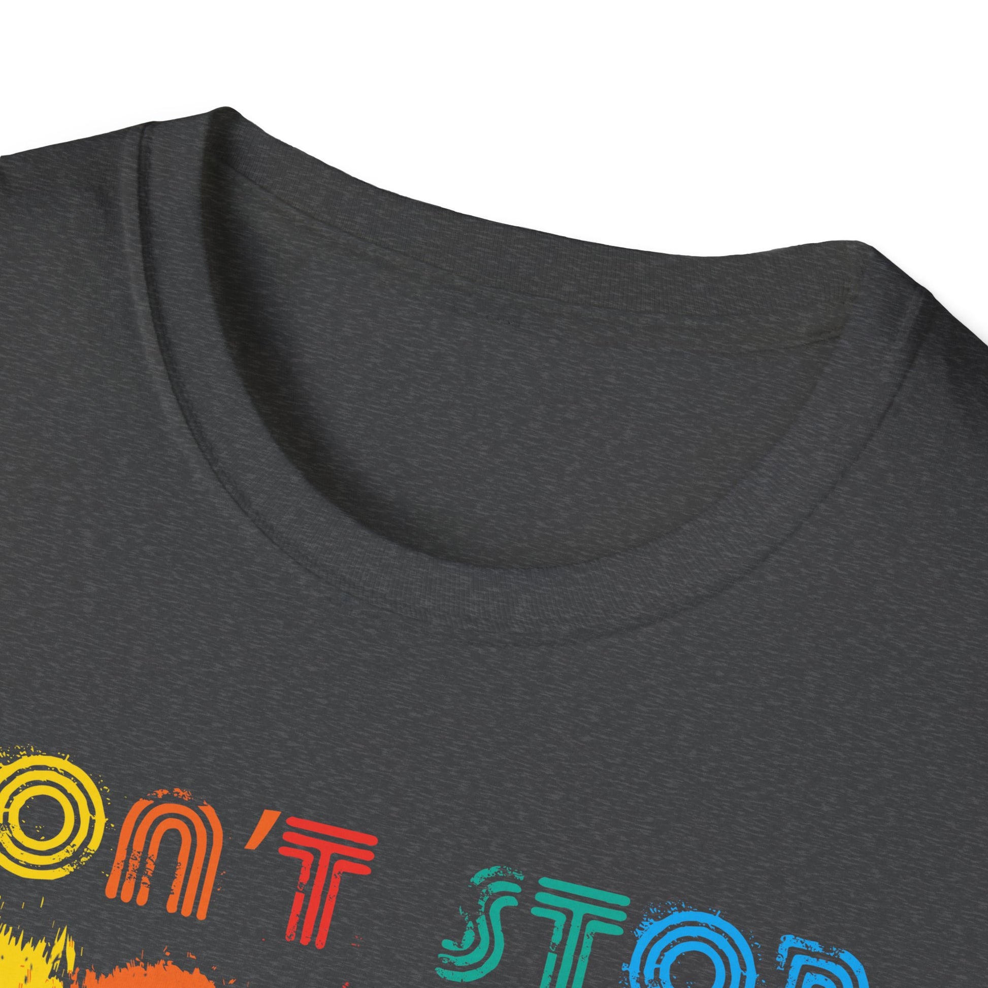 Super Comfortable Don't Stop The Music T-Shirt design - Market Nook