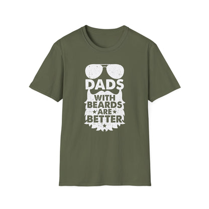 Super Comfortable Dads With Beards Are Better T-Shirt design