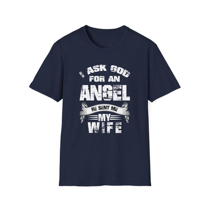 Beautiful Religious Message I Ask God For An Angel... T-Shirt - Market Nook