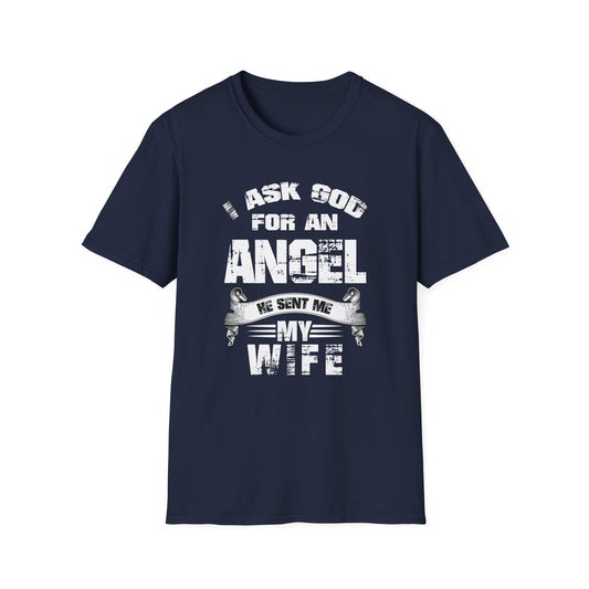 Beautiful Religious Message I Ask God For An Angel... T-Shirt - Market Nook