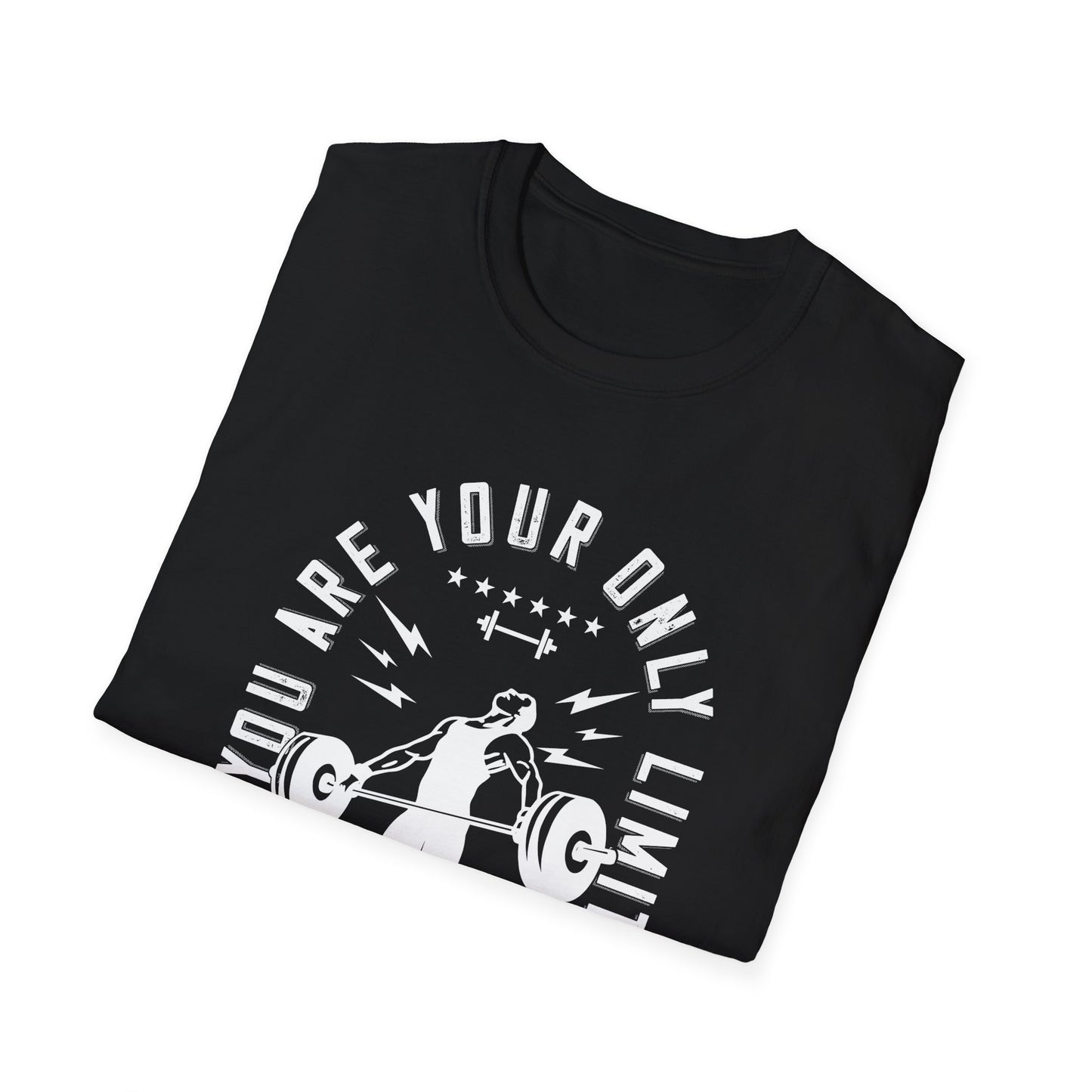 Super Comfortable You Are Your Only Limit GYM T-Shirt - Market Nook