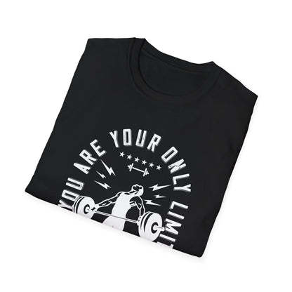 Super Comfortable You Are Your Only Limit GYM T-Shirt - Market Nook