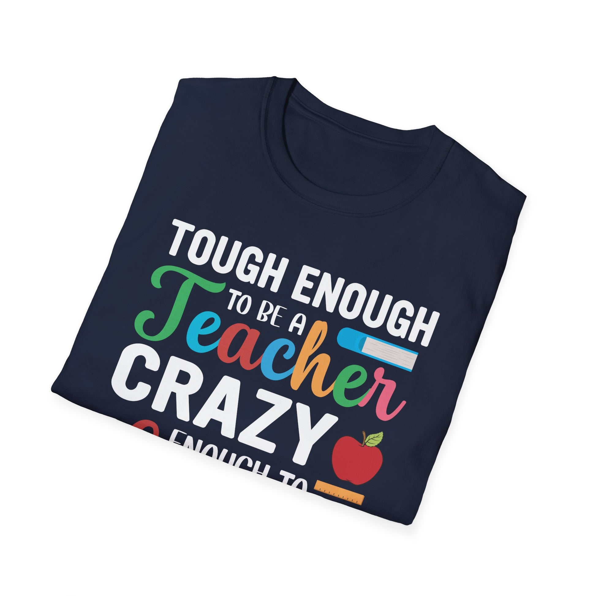 Super Comfortable Tough Enough To Be A Teacher - T-Shirt design - Market Nook