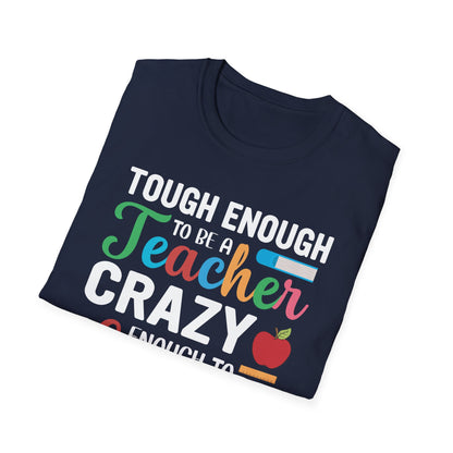 Super Comfortable Tough Enough To Be A Teacher - T-Shirt design - Market Nook