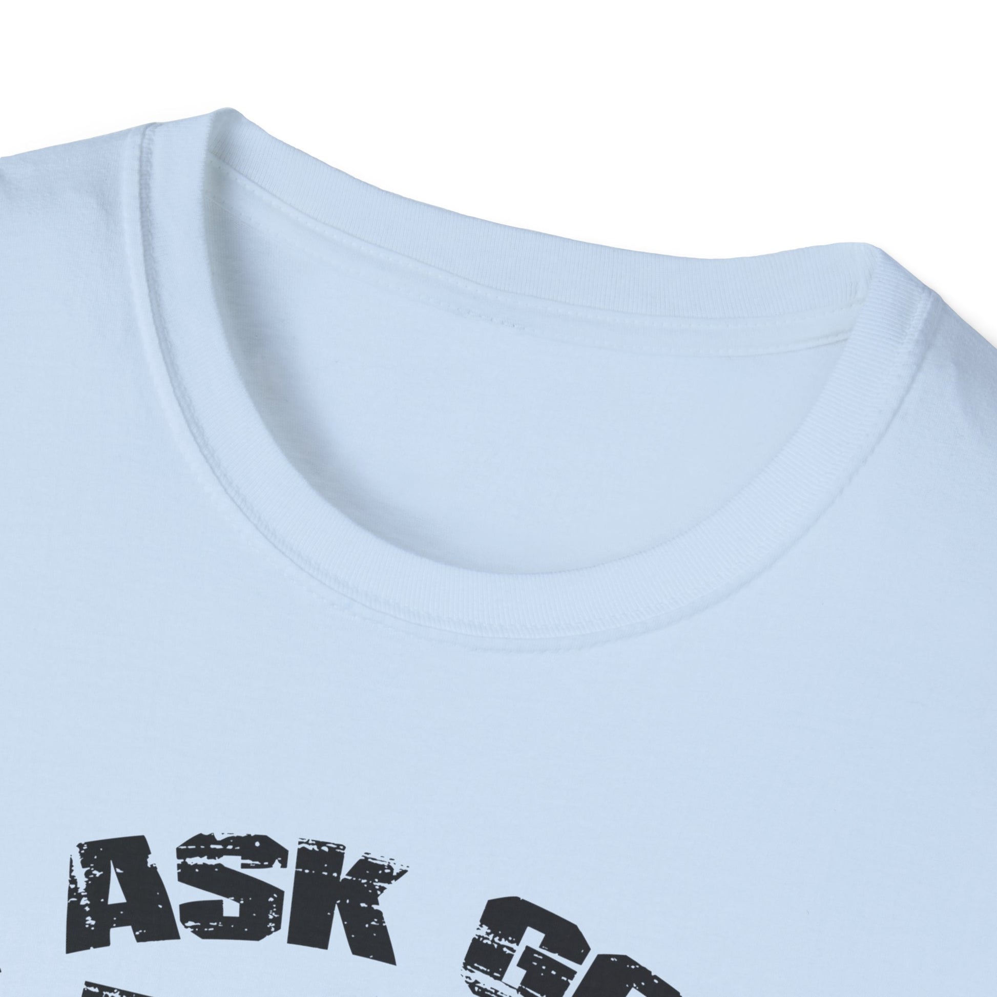Beautiful Religious Message I Ask God For An Angel... T-Shirt - V2 - Market Nook