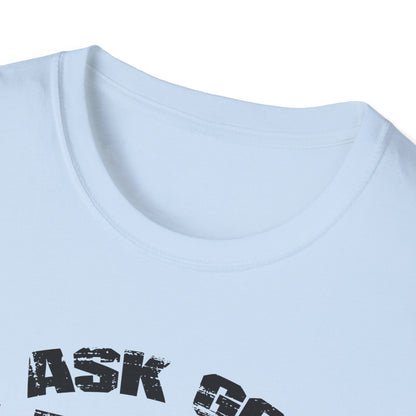 Beautiful Religious Message I Ask God For An Angel... T-Shirt - V2 - Market Nook