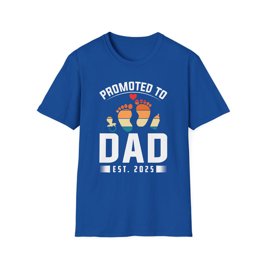 Super Comfortable Promoted To Dad Est. 2025 T-Shirt design