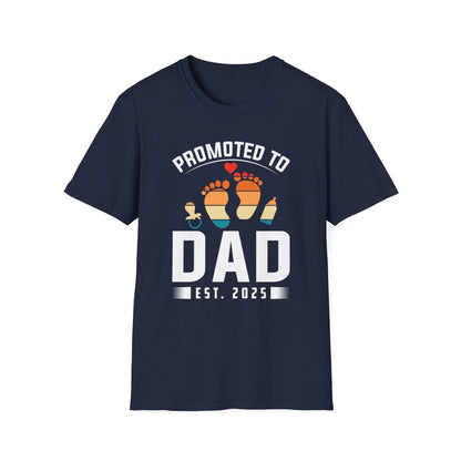 Super Comfortable Promoted To Dad Est. 2025 T-Shirt design