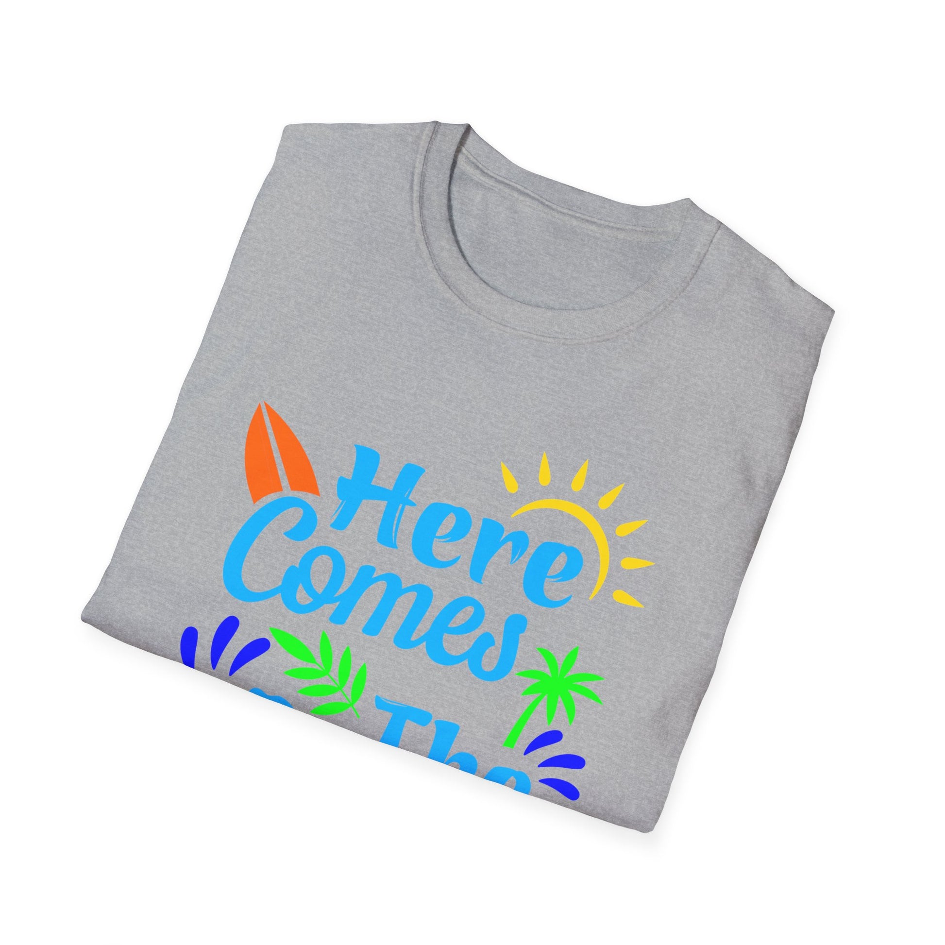 Super Comfortable Here Comes The Sum T-Shirt - Market Nook