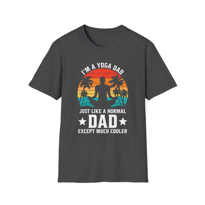 Super Comfortable I'm A Yoga Dad... T-Shirt design