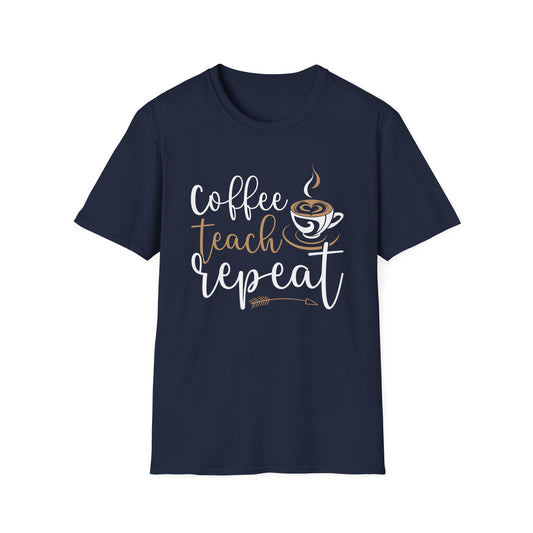 Super Comfortable Coffee Teach Repeat - T-Shirt design - Market Nook