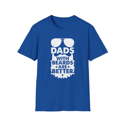 Super Comfortable Dads With Beards Are Better T-Shirt design