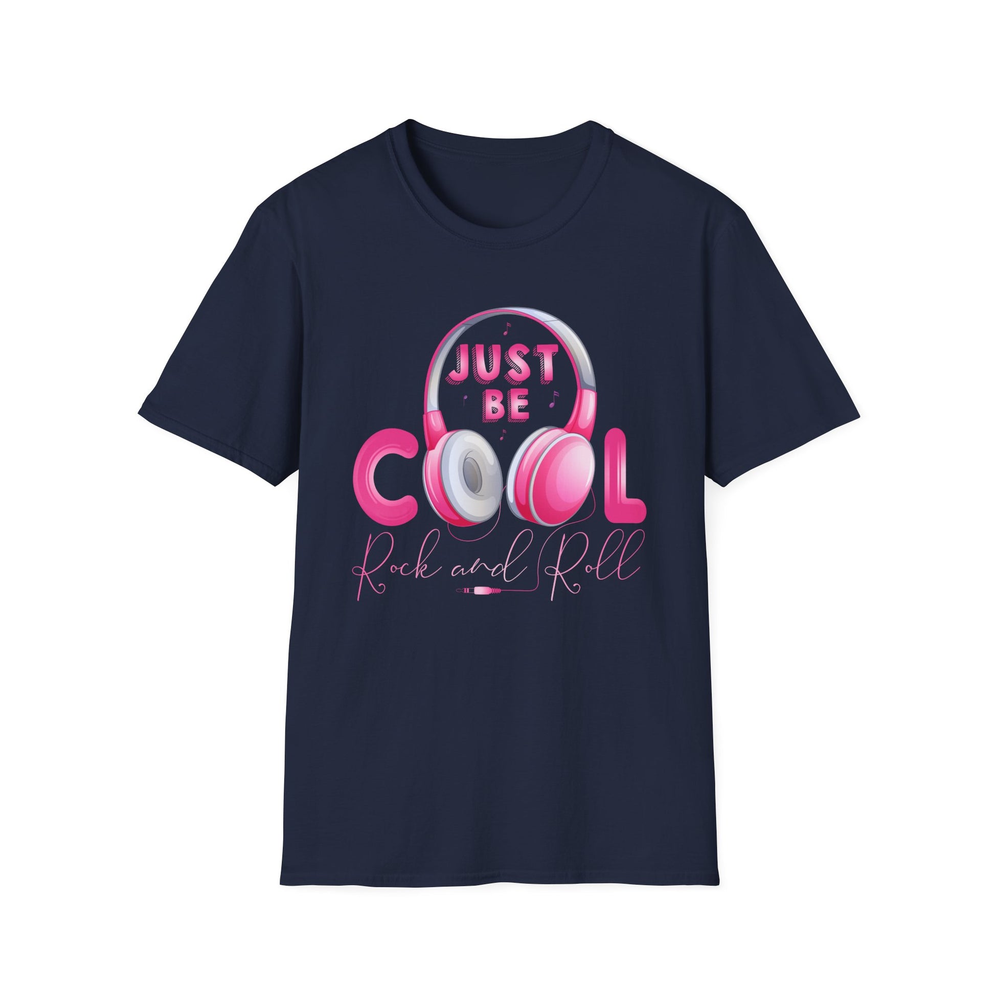 Super Comfortable Just Be Cool Rock And Roll T-Shirt design - Market Nook