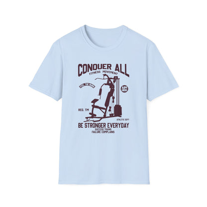 Super Comfortable Conquer All... GYM T-Shirt - Market Nook