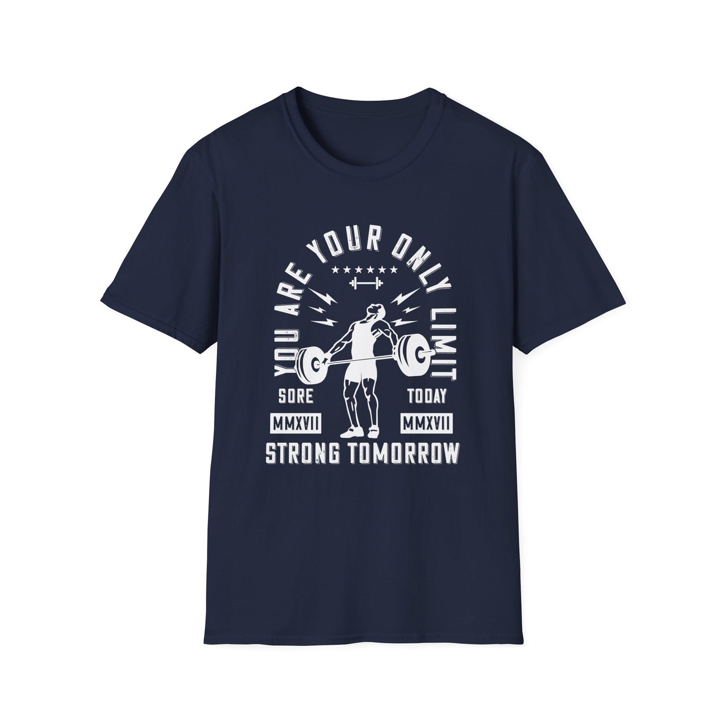 Super Comfortable You Are Your Only Limit GYM T-Shirt - Market Nook