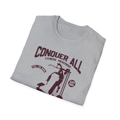 Super Comfortable Conquer All... GYM T-Shirt - Market Nook