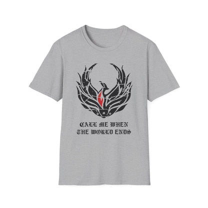 Super Comfortable Call Me When The World Ends T-Shirt design - V2 - Market Nook