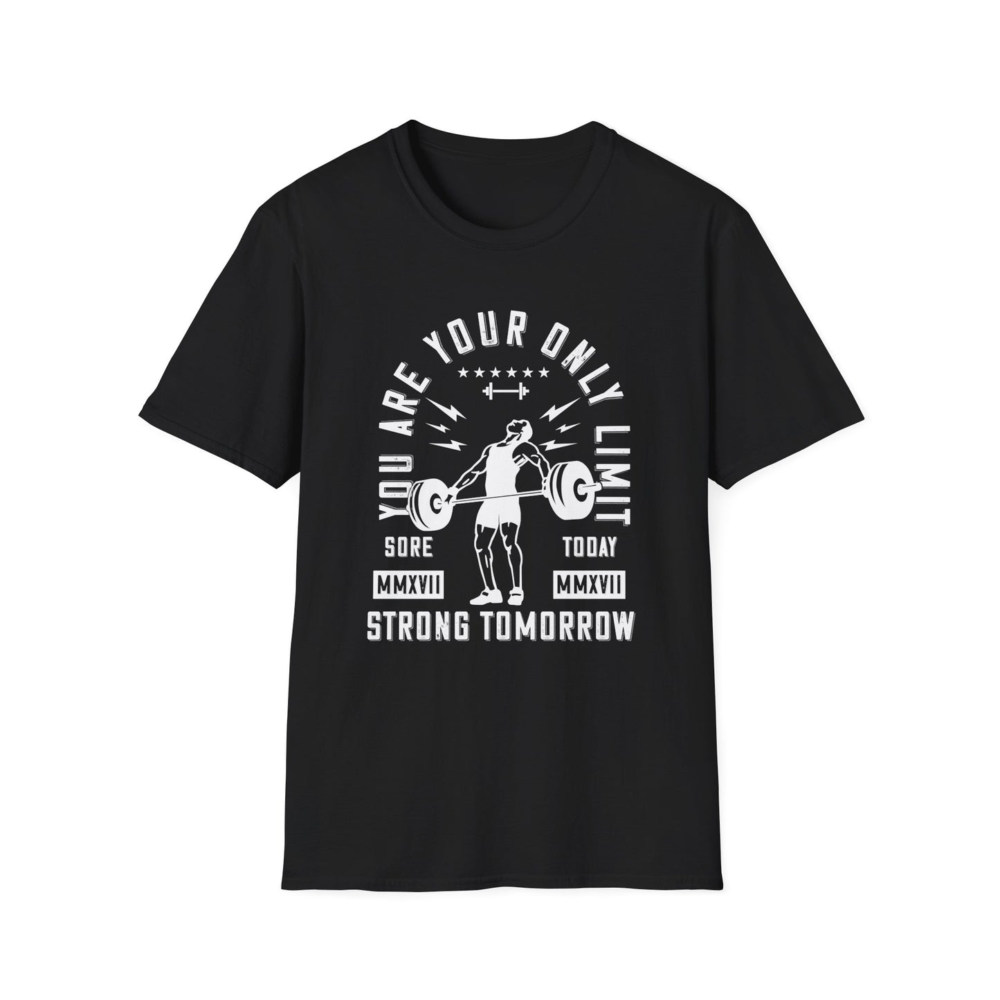 Super Comfortable You Are Your Only Limit GYM T-Shirt - Market Nook