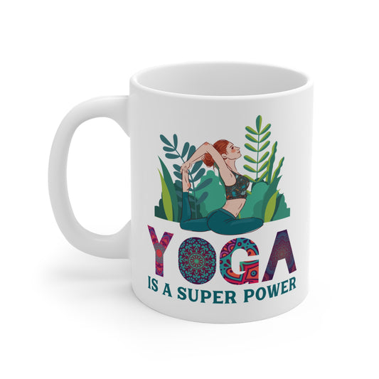 Yoga Is A Super Power 11oz Coffee Mug