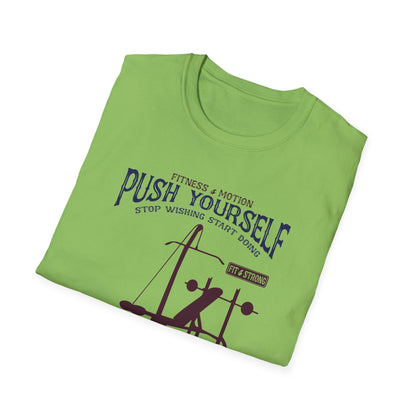 Super Comfortable Push Yourself... GYM T-Shirt - Market Nook