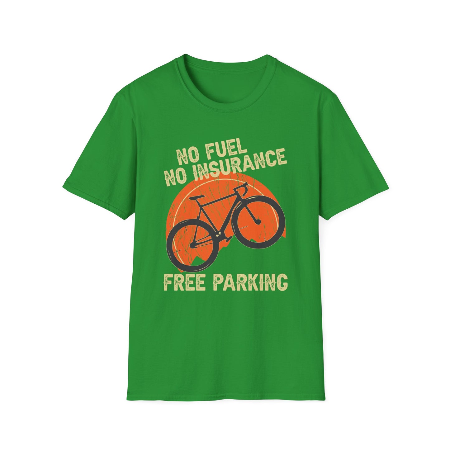 No Fuel, No Insurance, Free Parking T-Shirt design