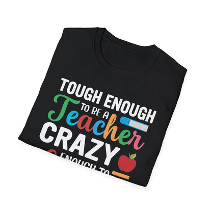 Super Comfortable Tough Enough To Be A Teacher - T-Shirt design - Market Nook