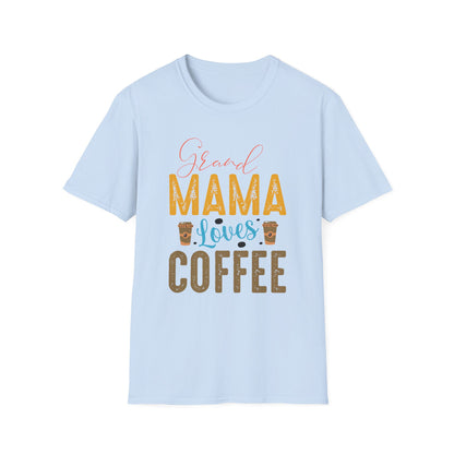 Super Comfortable Grand Mama Loves Coffee T-Shirt design - Market Nook