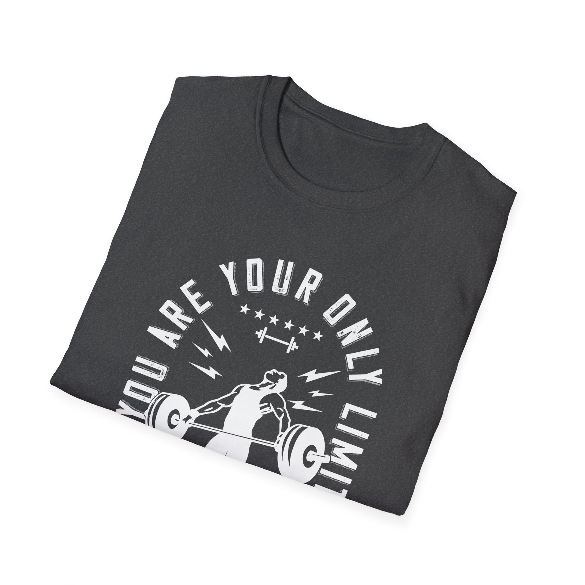 Super Comfortable You Are Your Only Limit GYM T-Shirt - Market Nook