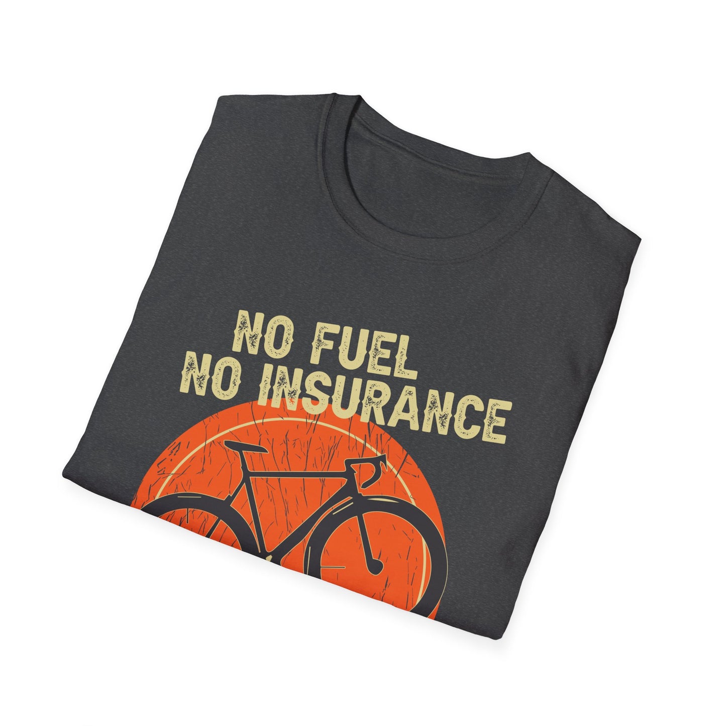 No Fuel, No Insurance, Free Parking T-Shirt design